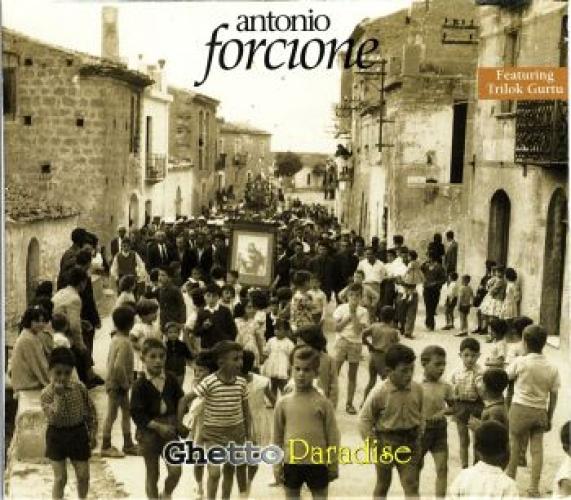 Antonio Forcione - Ghetto Paradise (1998)