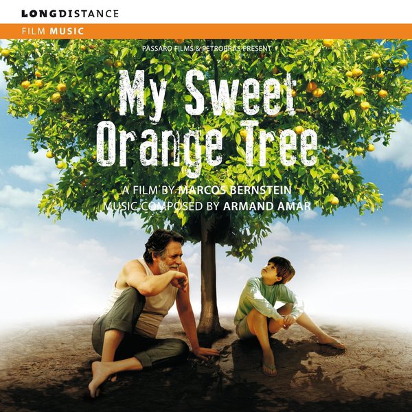 Armand Amar - My Sweet Orange Tree & Amazonia Eterna (2013)