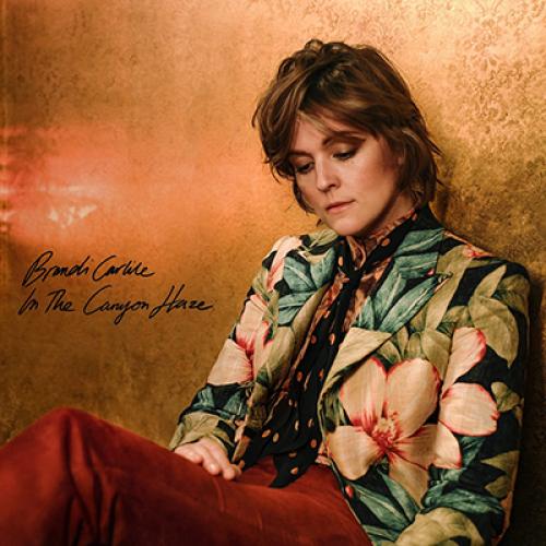 Brandi Carlile - In The Canyon Haze (2021)