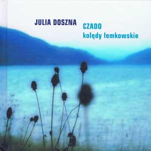 Юлія Дошна - Чадо (2008)