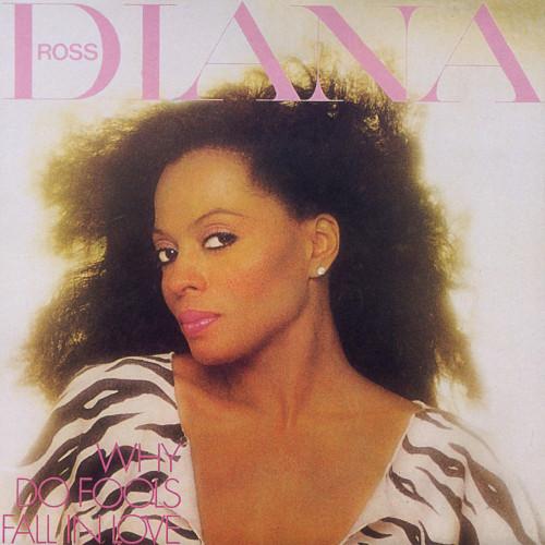 Diana Ross - Why Do Fools Fall In Love (1981)