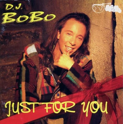 DJ. Bobo - Just For You (1995)