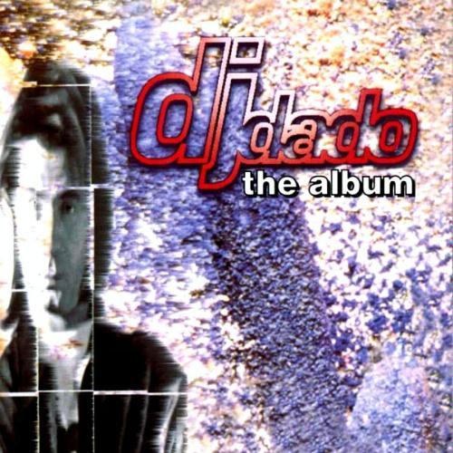 DJ Dado - The Album (1996)