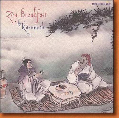 Karunesh - Zen Breakfast (2001)