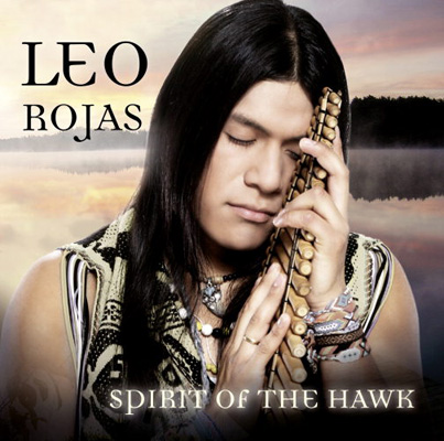 Leo Rojas - Spirit Of The Hawk (2012)