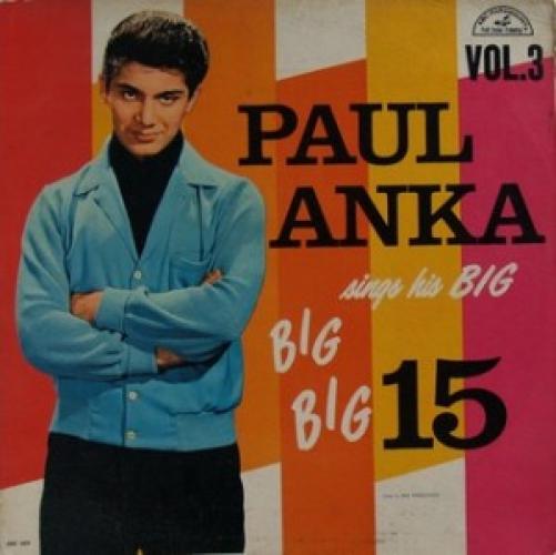 Paul Anka - Sings His Big Big Big 15 Vol.3 (1962)