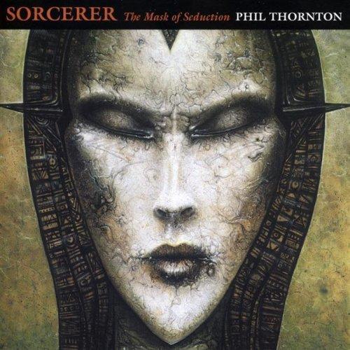 Phil Thornton - Sorcerer (1996)