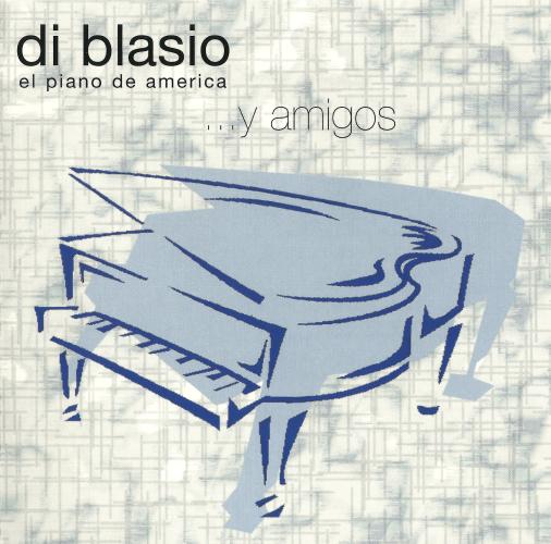 Raul Di Blasio - Y amigos (2002)