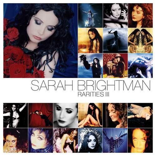 Sarah Brightman - Rarities, Vol. 3 (2015)