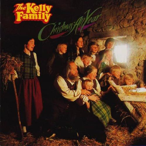 The Kelly Family - Christmas All Year (1981)