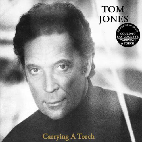 Tom Jones - carrying a torch (1991)